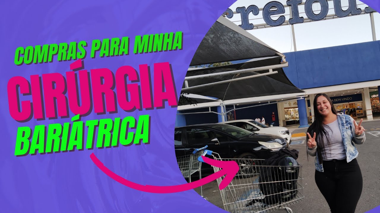 COMPRAS CIRÚRGIA BARIÁTRICA EM 2022 - QUANTO GASTEI
