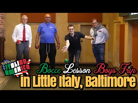 Bocce Lesson & Boys' Trip to Little Italy, Baltimore,  MD