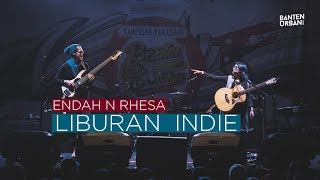 Endah N Rhesa - Liburan Indie (LIVE Banten Indie Clothing)