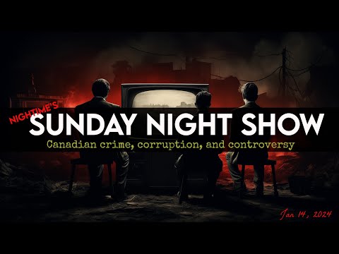the Sunday Night Show - Jan 14th, 2024