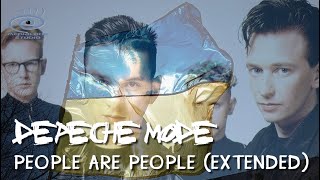 Depeche Mode - People Are People (Extended) Peace for Ukraine | Remix 2022