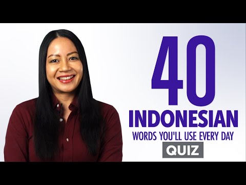 Quiz | 40 Indonesian Words You'll Use Every Day - Basic Vocabulary #44
