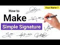 ✅ Simple Signatures Design | How to make simple signature | Signature style