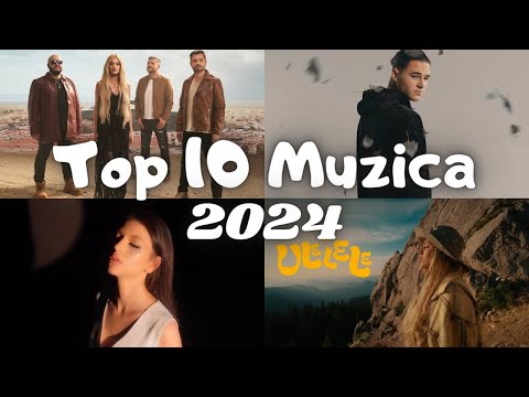 Top 10 Muzica Romaneasca 2024 🔝 Cele Mai Ascultate Melodii Romanesti 2024 🔝Top Hituri Romanesti 2024