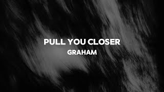 Cover art for Pull you closer