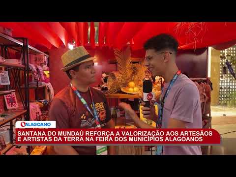 Santana do Mundaú na Feira dos Municípios Alagoanos em 2026