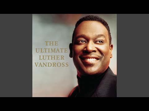 I'd Rather by Luther Vandross