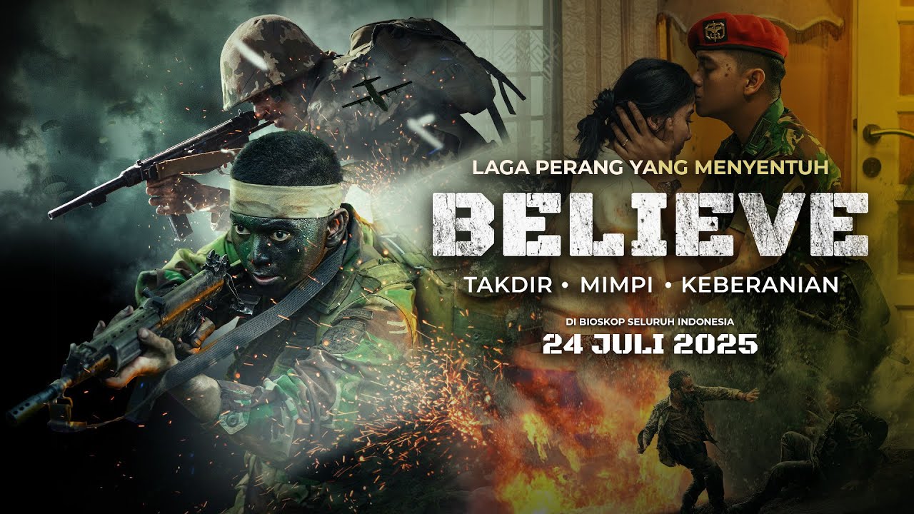BELIEVE - Cinta Yang Lekat Dalam Laga Perang Dahsyat | Official Trailer