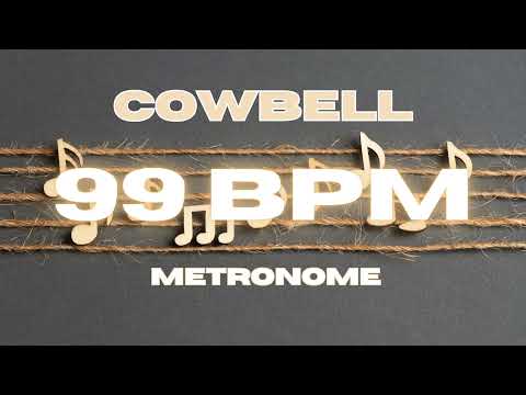 99 BPM - Cowbell Metronome