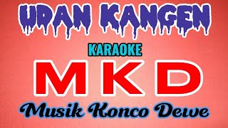 Download lagu Udan Kangen cokek sragenan karaoke MUSIK KONCO DEWE GREEEESSSS full lirik jalan.. mp3 Download lagu Udan Kangen cokek sragenan karaoke MUSIK KONCO DEWE GREEEESSSS full lirik jalan.. mp3