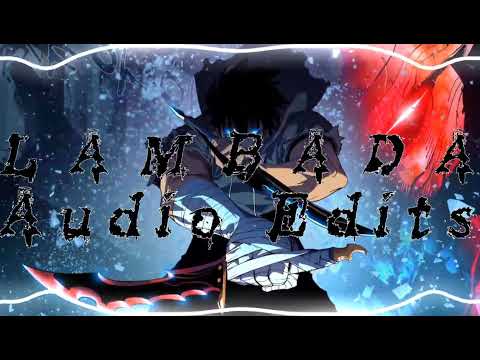 LamBadA - T-Fest x ScriptOnite [Edit Audio]