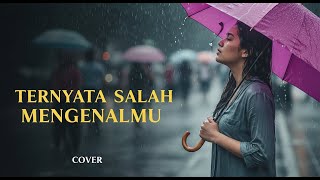 Download lagu ASBAK - TERNYATA SALAH MENGENALMU | COVER BY 4Live mp3