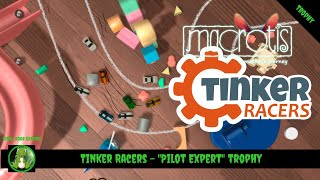 Tinker Racers - "Pilot Expert" Trophy/Achievement (PS4/PS5)