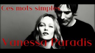 Vanessa Paradis "Ces mots simples"