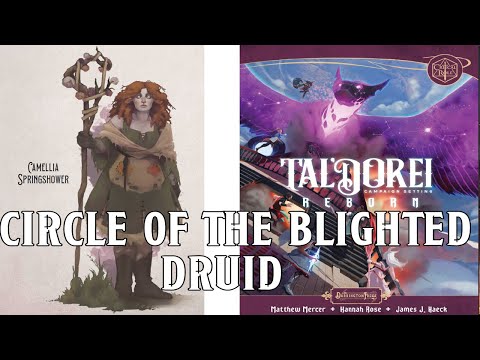 Circle of the Blighted Druid: Tal'Dorei Campaign Guide Reborn | Nerd Immersion