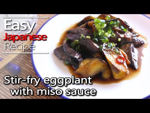 How to make stir fry eggplant with miso sauce.(Japanese cooking recipe using miso paste)