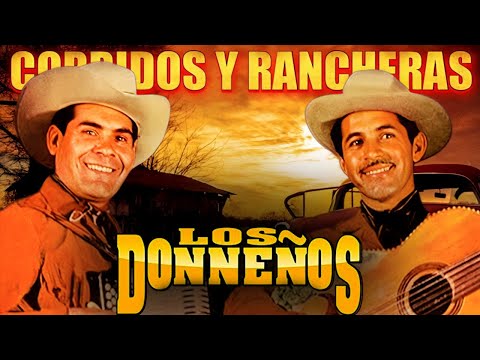 Grandes Éxitos de Los Donneños | Corridos Antiguos y Rancheras Clásicas Inolvidables 2025