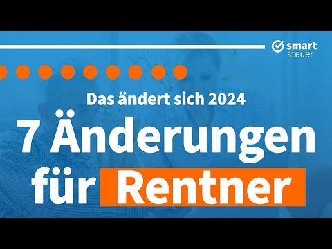 Video Thumbnail: 7 wichtige Neuerungen für Rentner 2024