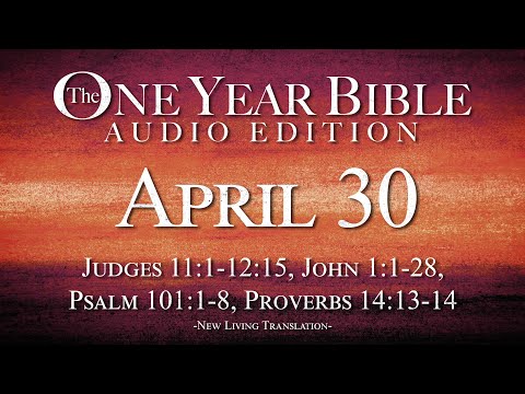April 30 - One Year Bible Audio Edition