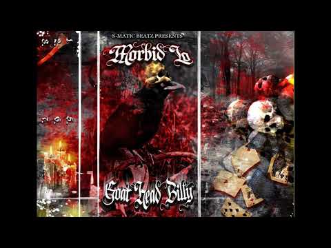 Ｍｏｒｂｉｄ Ｌｏ | Ｇｏａｔ Ｈｅａｄ Ｂｉｌｌｙ