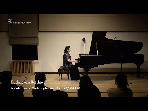 Yoonhee Yang - Beethoven 6 Variations on ‘Nel cor piu non mi sento’, WoO70