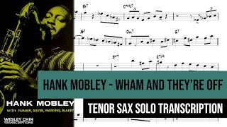 Hank Mobley on "Wham and They're Off" | Tenor Sax Solo Transcription (Bb)