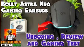 🔥 Boult Astra Neo Earbuds Unboxing & Gaming Test  | boult Astra Neo Tws Latency test 