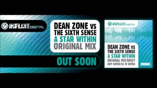Dean Zone vs The Sixth Sense - A Star Within Original mix