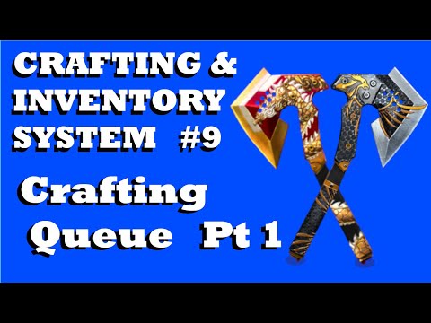 Unity Crafting Queue System Tutorial Pt1 | Crafting & Inventory System Series #9