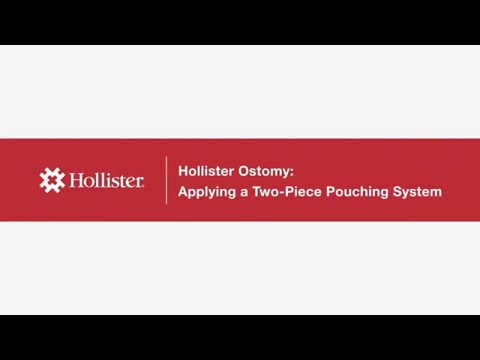 Hollister Ostomy Applying a Two-Piece Pouching System