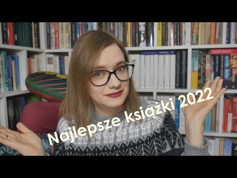 Najlepsze książki 2022 roku