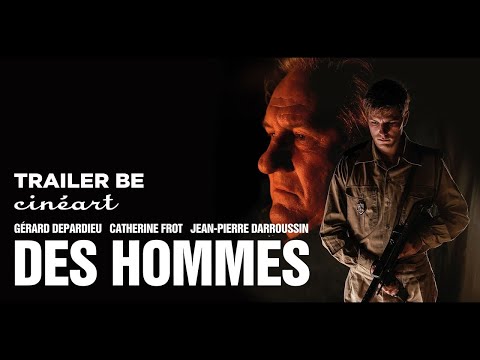 Des Hommes Trailer BE