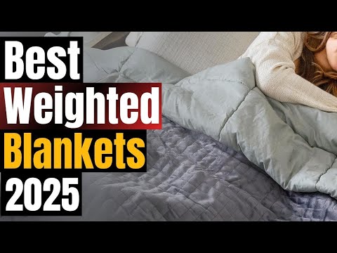 😴 Top 5 Weighted Blankets 2025: Sleep Deeper & Stress Less!