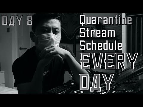 XUE FEI - Isolation & Quarantine Stream DAY 8 (TECHNO, TECH HOUSE)