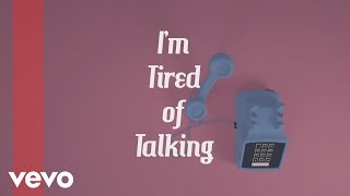 LON Tired of Talking Lyric Video