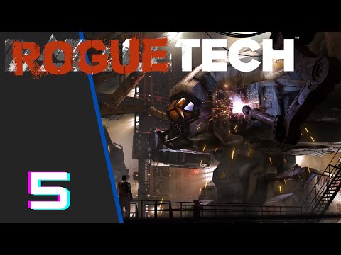Roguetech: Merc Run Part 5