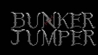 BUNKER JUMPER OST