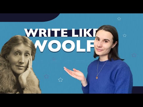 how to write like Virginia Woolf
