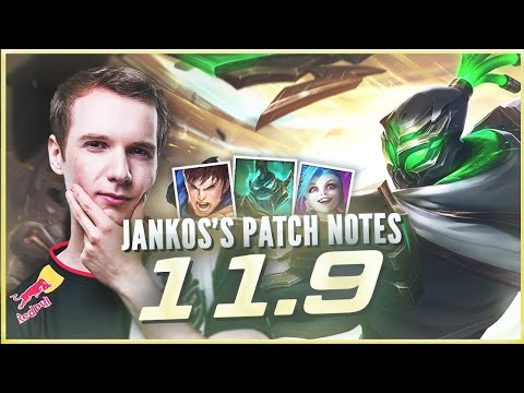Jankos - PATCH NOTES 11.9