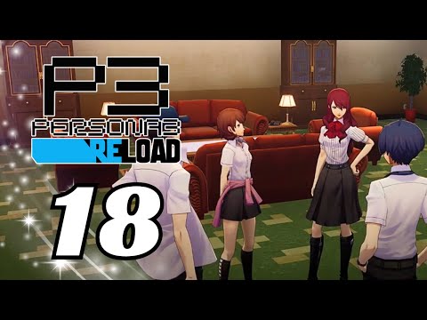 FINALLY Getting a Tour of the Dorm & An Outing With Elizabeth! | Persona 3 Reload Playthrough pt 18