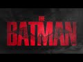 THE BATMAN - Main Trailer Song: 