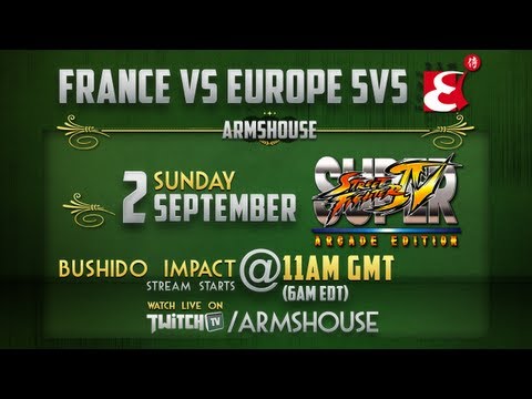 France VS Rest of Europe SSFIV:AE Bushido Impact Paris