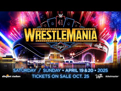 WWE WrestleMania 41 Tickets Go On Sale On October 25