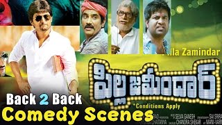 Pilla Zamindar Back 2 Back All Comedy Scenes - Telugu Comedy Scenes