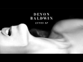 Devon Baldwin - Closer 