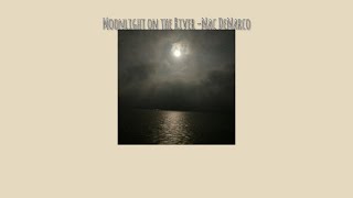 Download lagu Moonlight on the River-Mac DeMarco(thaisub) mp3 Download lagu Moonlight on the River-Mac DeMarco(thaisub) mp3