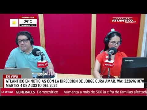 🎙️📻 Resumen Atlántico en Noticias - Martes 4 de agosto de 2026 