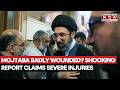 Khamenei Gravely Wounded And Severely Disfigured After US Strike Remains Mentally Active Reports