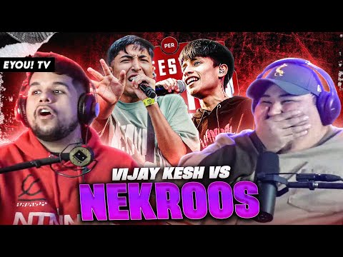 ¡FALTARLE EL RESPETO A UNO TE HIZO PERDER EL DE TODOS! - Reacción a VIJAY vs NEKROOS - EYOU TV