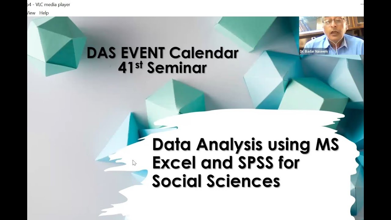 (Seminar 41) Data Analysis Using MS Excel and SPSS for Social Sciences
